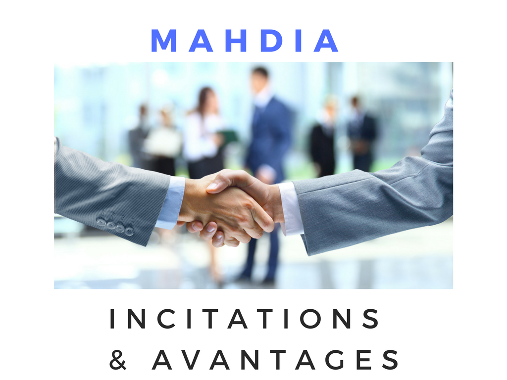 incitations et avantages mahdia
